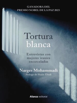 cover image of Tortura blanca. Entrevistas con mujeres iraníes encarceladas